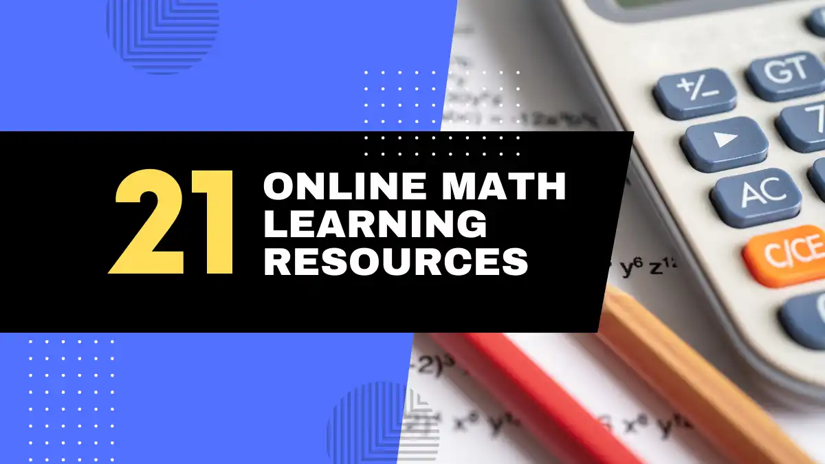 Best Online Math Learning Resources in 2025: 21 Top Platforms